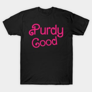 Purdy Good T-Shirt